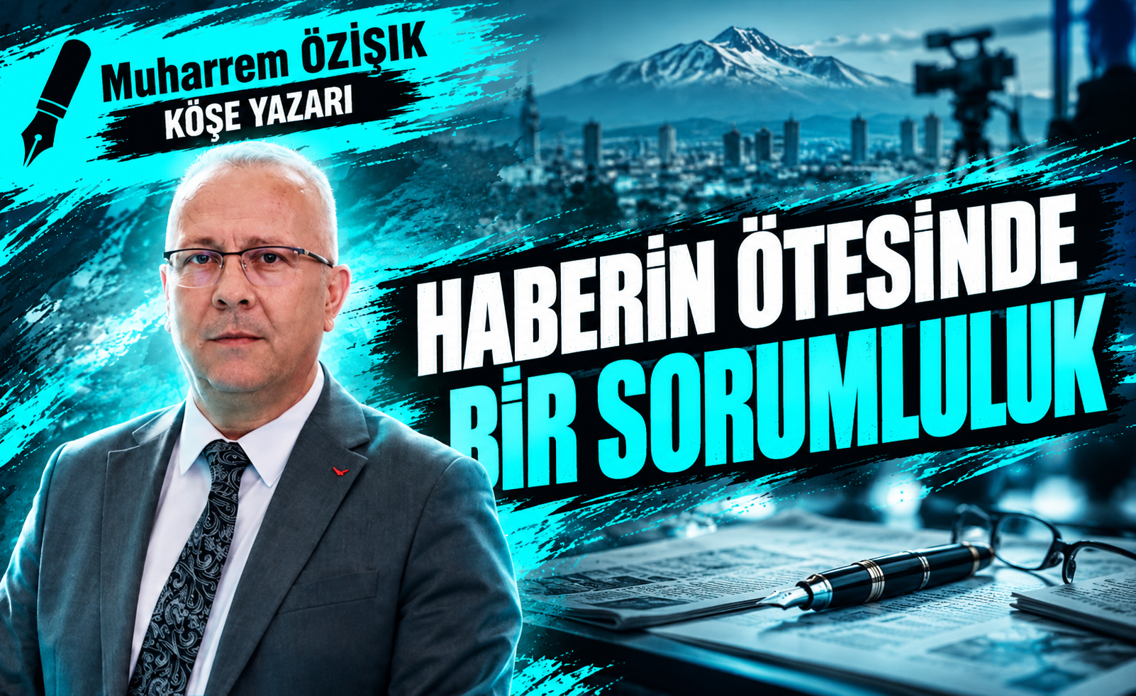 Haberin Ötesinde Bir Sorumluluk