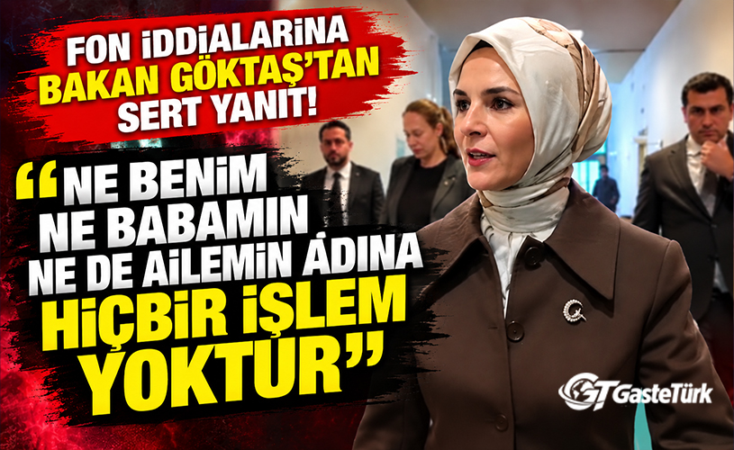 Bakan Göktaş’tan 830 milyon TL’lik fon iddiasına sert tepki: “Hukuk önünde hesap soracağım!”