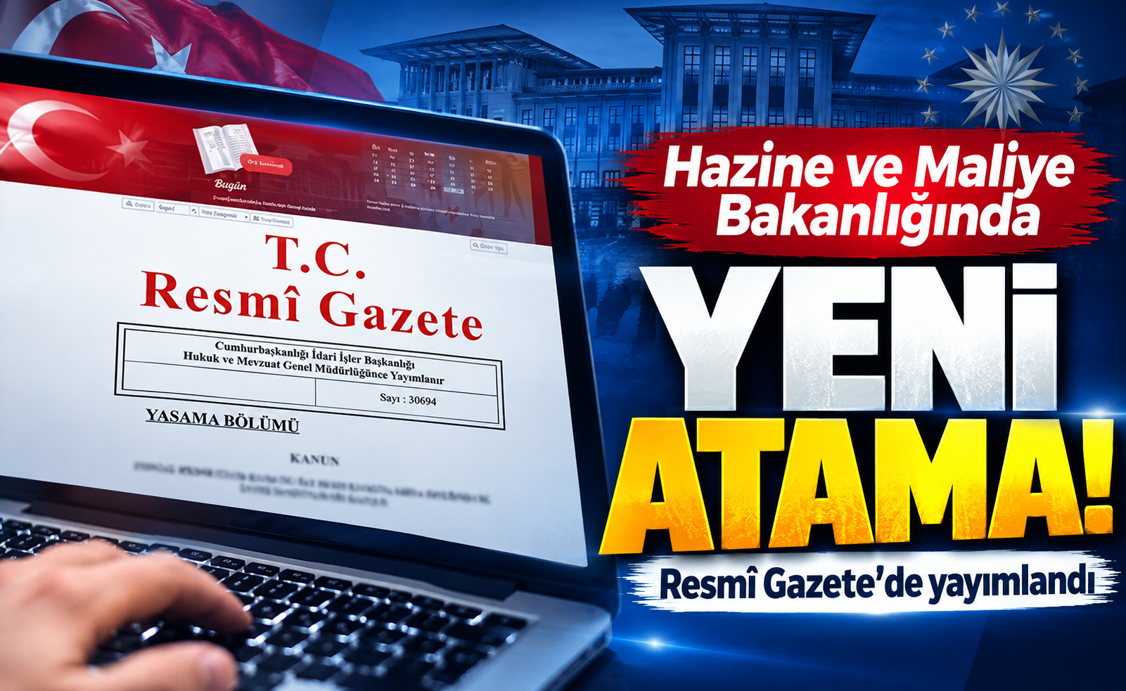 Hazine ve Maliye Bakanlığında kritik atama! Bekir Bayrakdar Bakan Yardımcısı oldu