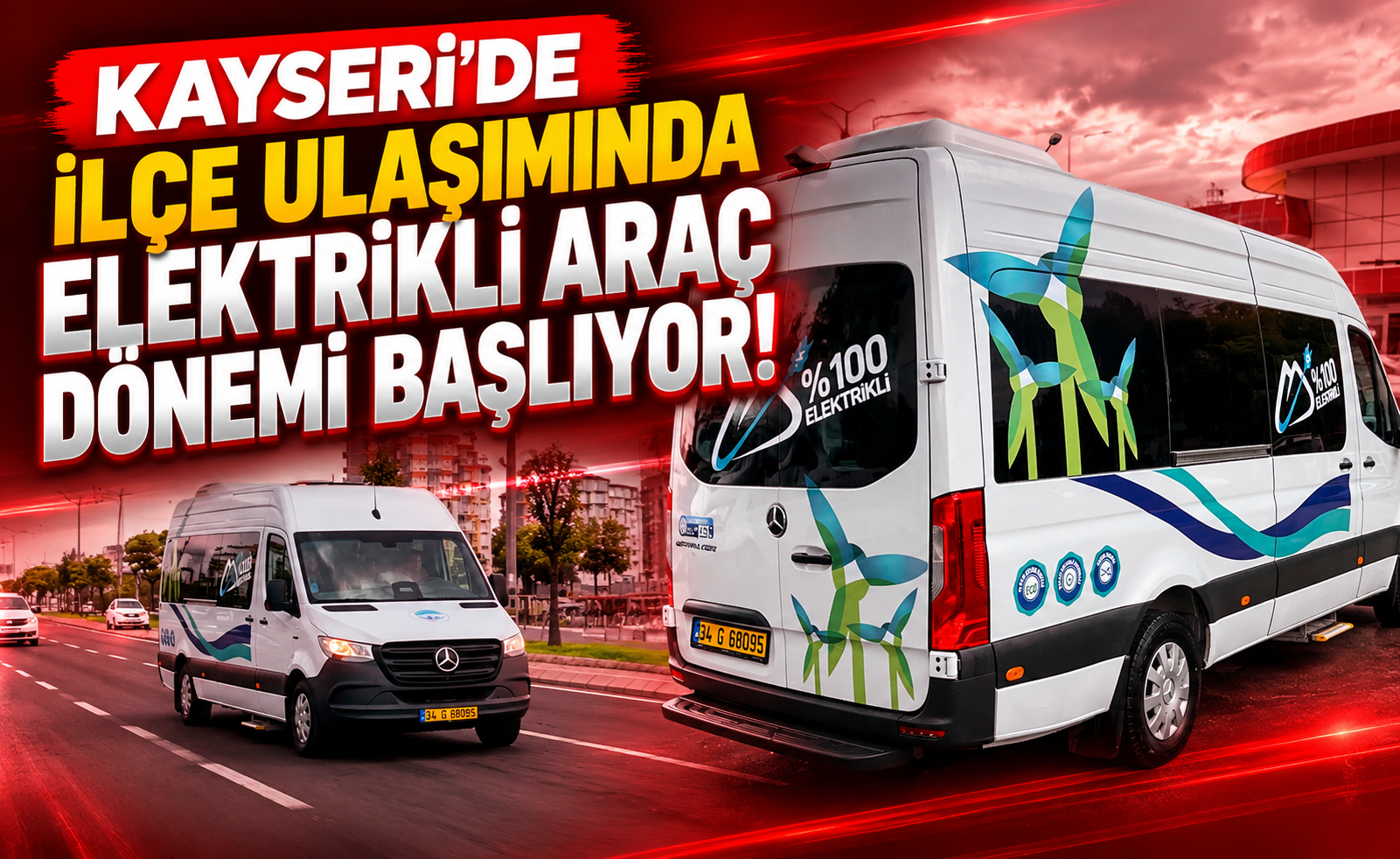 Kayseri'de İlçe Ulaşımında Elektrikli Araç Dönemi Başlıyor
