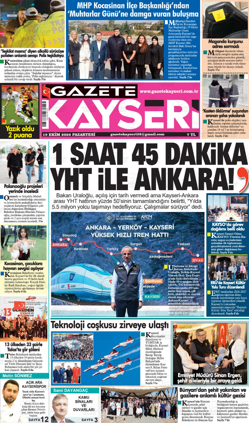 Kayseri Yerel Basınında 19 Ekim Manşetleri: Kış Zor Geçecek, Hızlı Tren ve Siyaset Gündemde